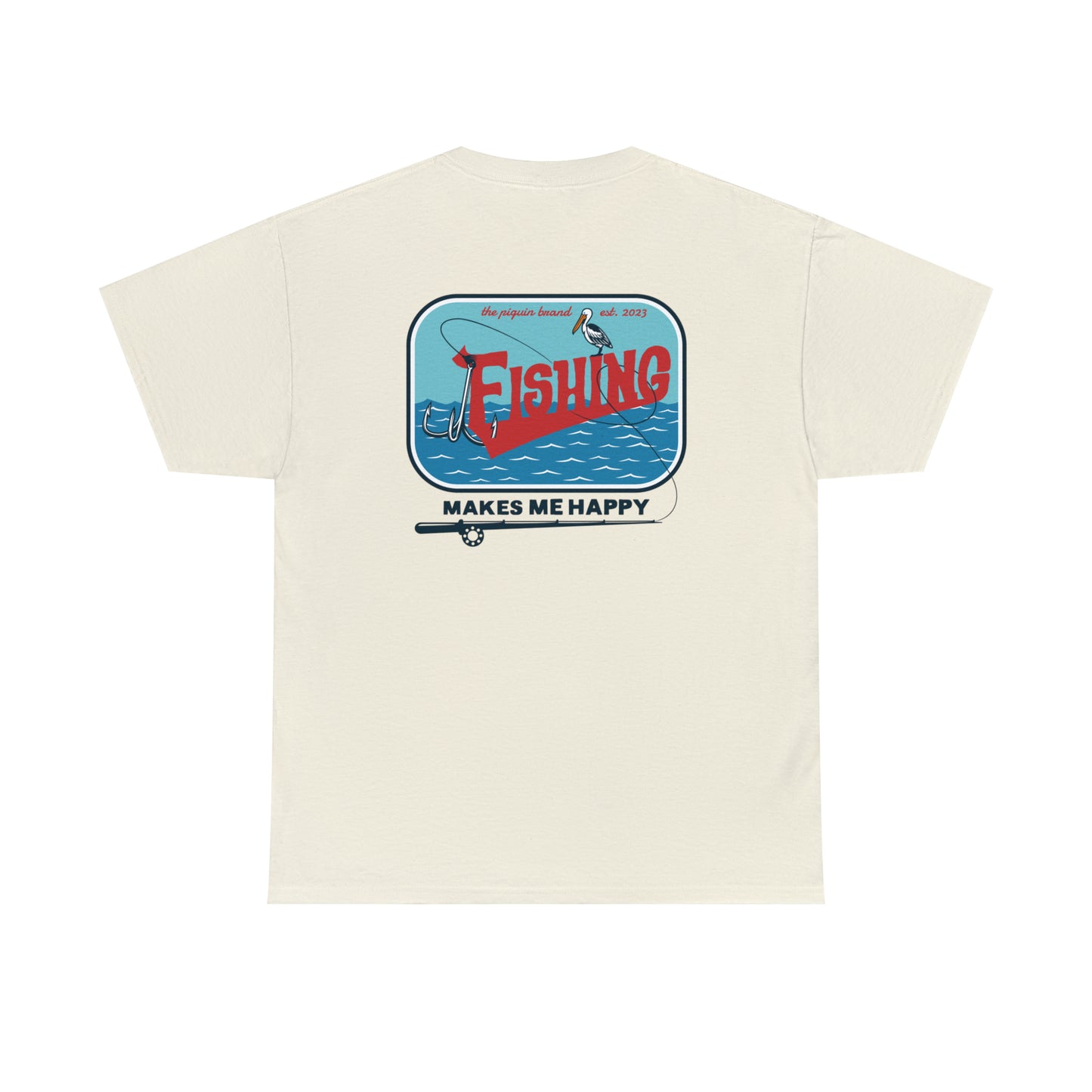 Fishing Makes Me Happy by Pinguin Unisex Heavy Cotton Tee